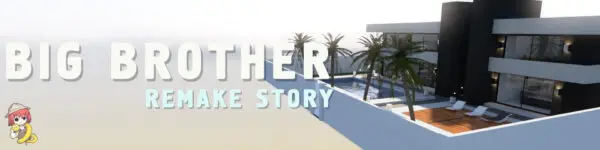 Big Brother: Ren’Py – Remake Story [v1.07] [PornGodNoob]