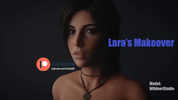 Lara’s Makeover [Final] [Smut3d]