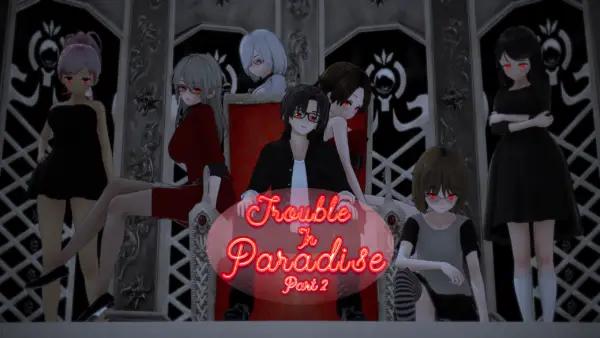 Trouble in Paradise [v1.9] [Syko134]