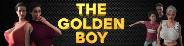 The Golden Boy [v0.7 Producer Version] [Serious Punch]