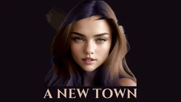 A New Town [v0.1.4] [Cybot]