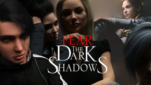 Fear the Dark Shadows [v0.5.0] [FTDS]