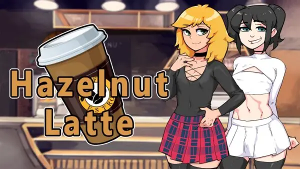 Hazelnut Latte [v0.12.4 Patreon] [Rad Lord]