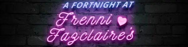 A Fortnight at Frenni Fazclaire’s [v0.3.1 Alpha] [NIGHT FOX Works]