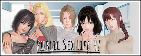 Public Sex Life H [v0.81] [ParadiceZone]