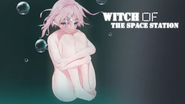 Witch of the Space Station [Final] [NoraHeart]