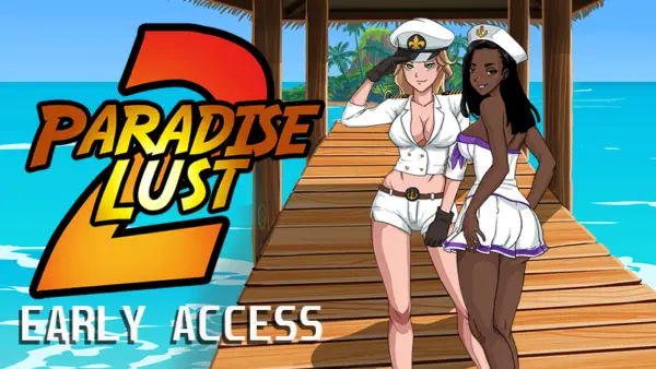 Paradise Lust 2 [v0.10.0] [Flexible Media]