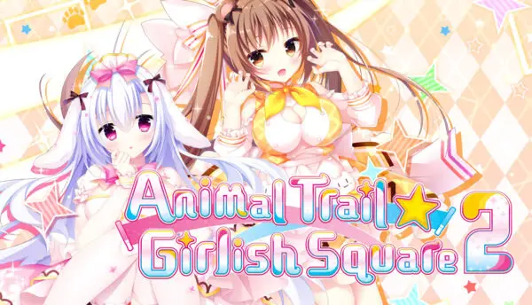 Animal Trail ☆ Girlish Square 2 [v1.00] [Whirlpool]