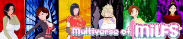 Multiverse of MILFS [v0.5a] [Studio Inzess]