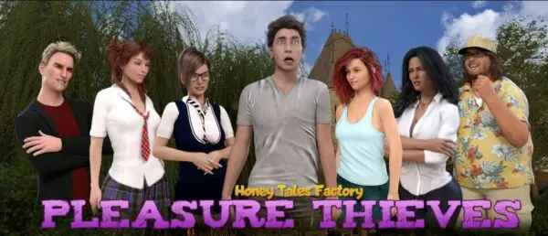 Pleasure Thieves [4.2.0.1 Final] [HoneyTalesFactory]