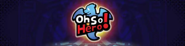 Oh So Hero! Pre Edition II [v0.20.701] [Full Frontal Frog]