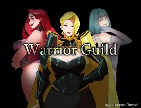 Warrior Guild [v1.1.6] [Bo Wei]