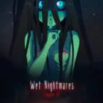 462406 WET NIGHTMARES COVER UltraHD | Free Adult Games