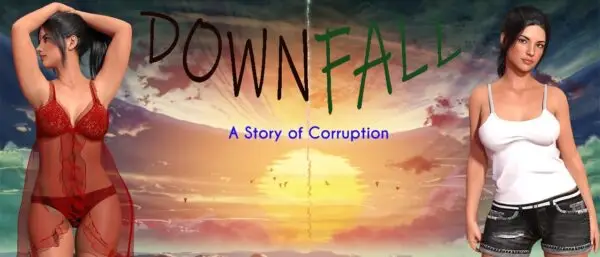 Downfall: A Story of Corruption [v0.14.2 Beta] [Aperture Studio]