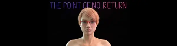 The Point of No Return [v1.0] [DS23Games]