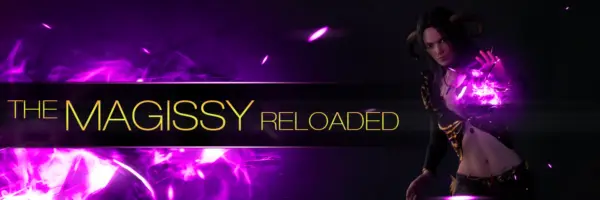 The Magissy: Reloaded [v0.4.5] [Bit Fat Games]