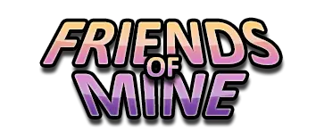 Friends of Mine [v1.3.5] [Sunfall]