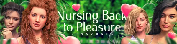 Nursing Back to Pleasure [Final] [Daniels K]