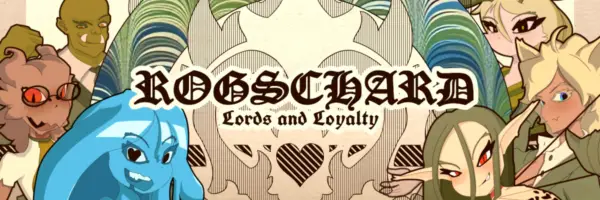 Rogschard, Lords and Loyalty [v1.0.0.6] [Nranchs]