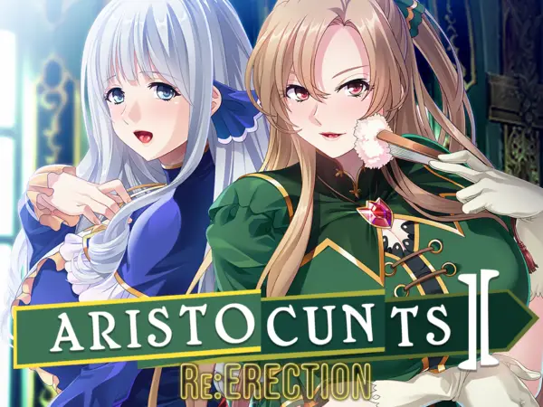 Aristocunts II Re:ERECTION [Final] [Miel]