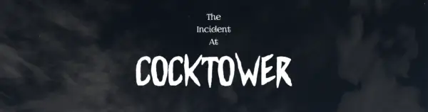 The Incident at Cock Tower [v0.6.3] [Googlyman]