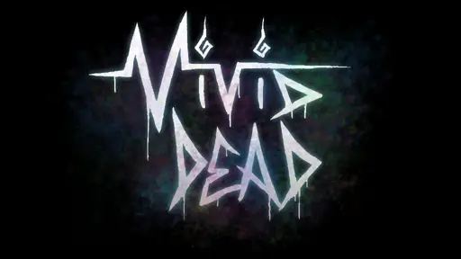 Vivid Dead [v0.3.3 Extended] [Kosmic91]