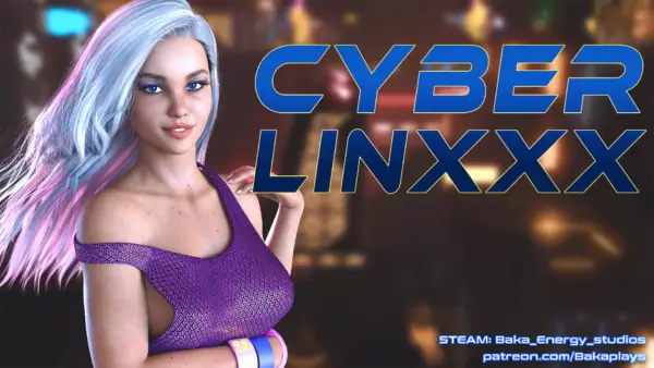 Cyberlinxxx [v0.16] [Baka plays]