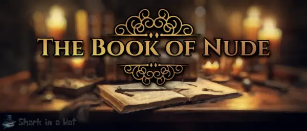 The Book of Nude [v0.2 Ch. 2] [shark_inna_hat]