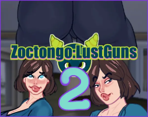 Zoctongo:LustGuns2 [v0.1.0.1 Alpha Test] [Zoctongo]