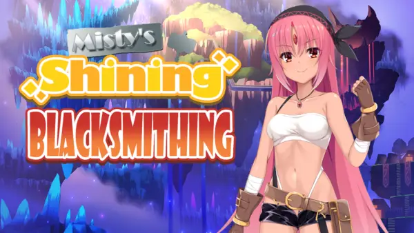 Misty’s Shining Blacksmithing [Final] [Project FW]