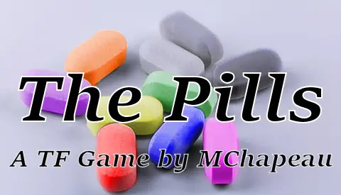 The Pills [v0.5.5] [MChapeau]