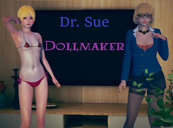 Dr. Sue – Dollmaker [v2] [NephremKa]