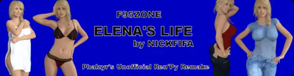 Elena’s Life Ren’Py Unofficial Remake [v0.33] [Phalzyr]