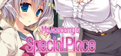 My Academy’s Special Place [v1.00] [feng/Sekai Project]