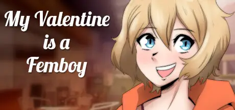 My Valentine Is a Femboy [Final] [owlyboi]