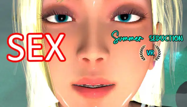 SEX Summer Seduction VR [Final] [Debauchery Games]