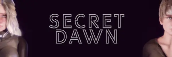 Secret Dawn [v0.6] [Haldane]