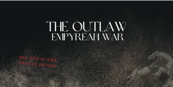The Outlaw: Empyrean War [v0.1] [Flutewind]