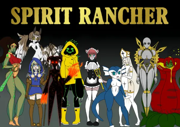 Spirit rancher [v1.1] [Ellabelle]