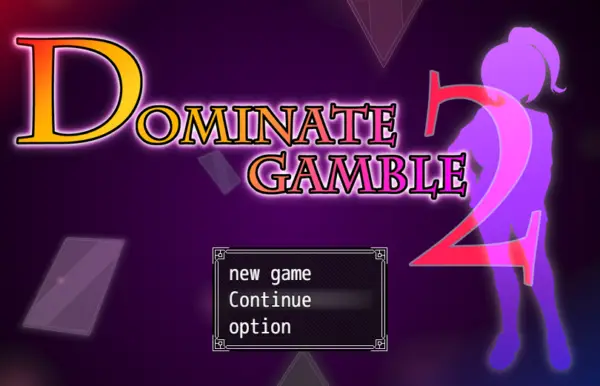 Dominate Gamble 2 [Final] [MOETERU Project]