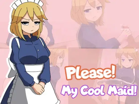 Please! My Cool Maid! [v1.10_MOD1] [HUNGRY CAMP]