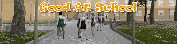 Good at School [Alpha 0.3] [Peuplis]