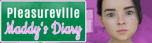 Pleasureville – Maddy’s Diary [Ep. 2] [Juicyful]