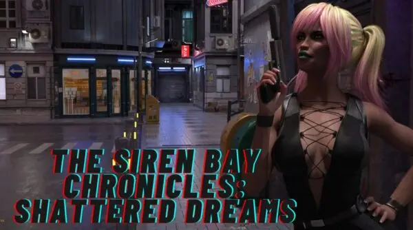 The Siren Bay Chronicles: Shattered Dreams [v0.2] [Poison Noir]