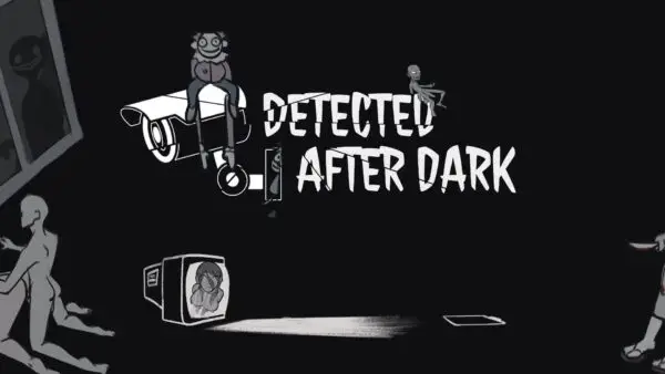 Detected After Dark [v0.1.2a] [Blastel Studios]