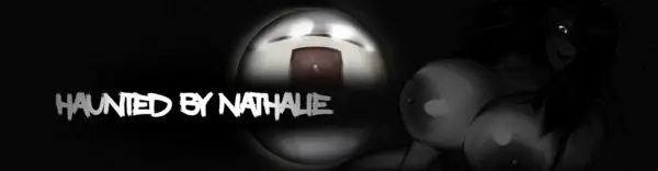 Haunted by Nathalie [v0.1] [Skrats]