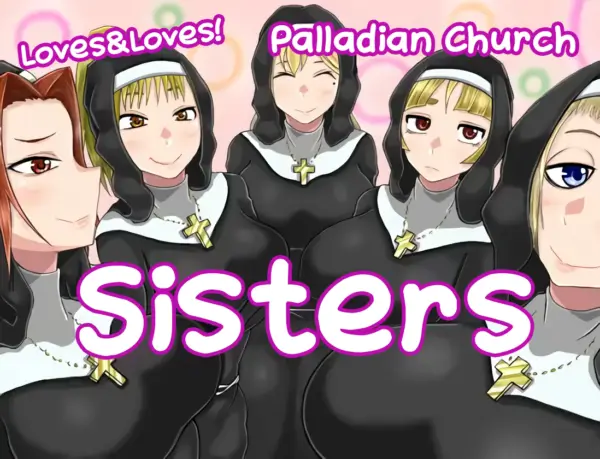 Loves&Loves! Palladian Church Sisters [v1.01] [Semiageya]