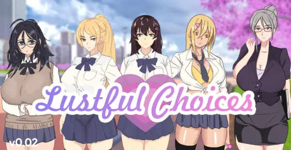 Lustful Choices [v0.02] [Mossy Gecko]