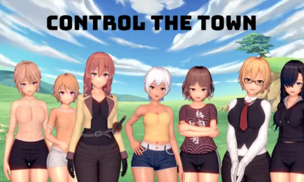 Control the Town [v1.0] [DOLLHOUSE]