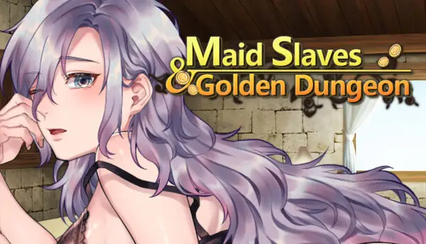 Maid Slaves & Golden Dungeon [Final] [Nikukyu]